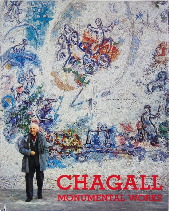 Chagall: Monumental Works