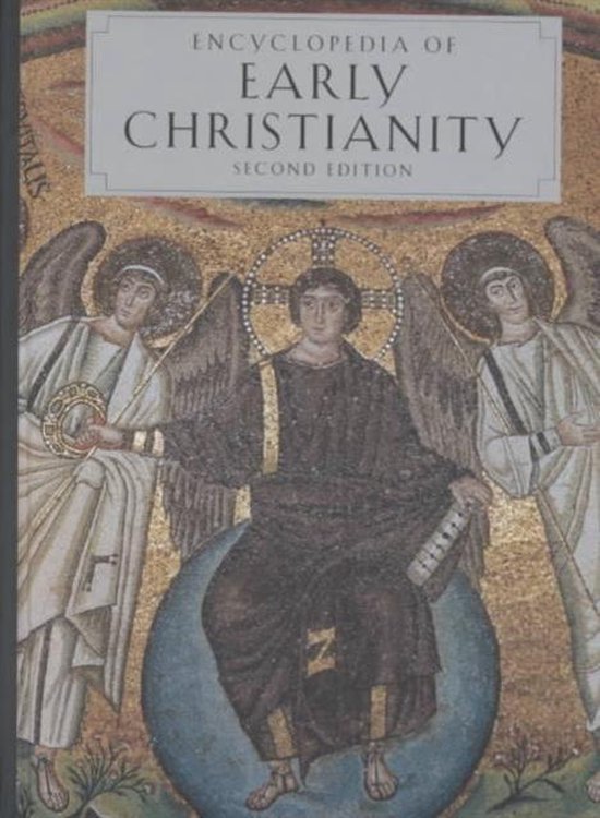 Encyclopedia of Early Christianity