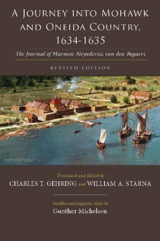 Journey Into Mohawk And Oneida Country, 1634-1635