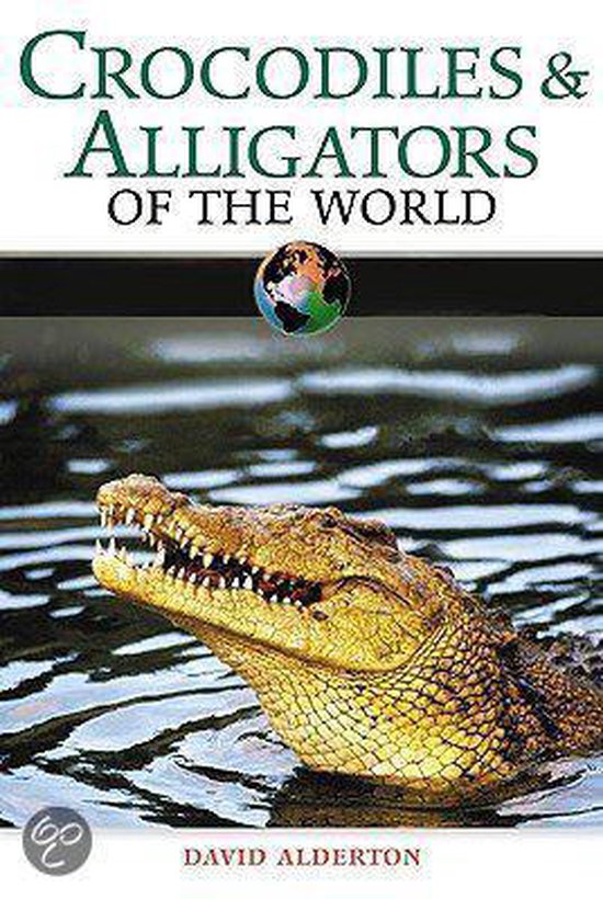 Crocodiles & Alligators of the World