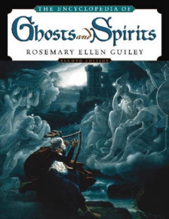 The Encyclopedia of Ghosts and Spirits