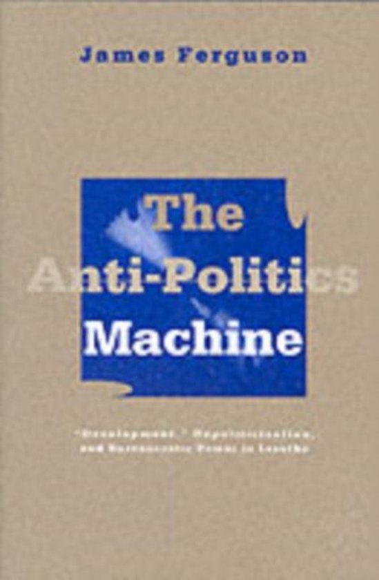 Anti-Politics Machine