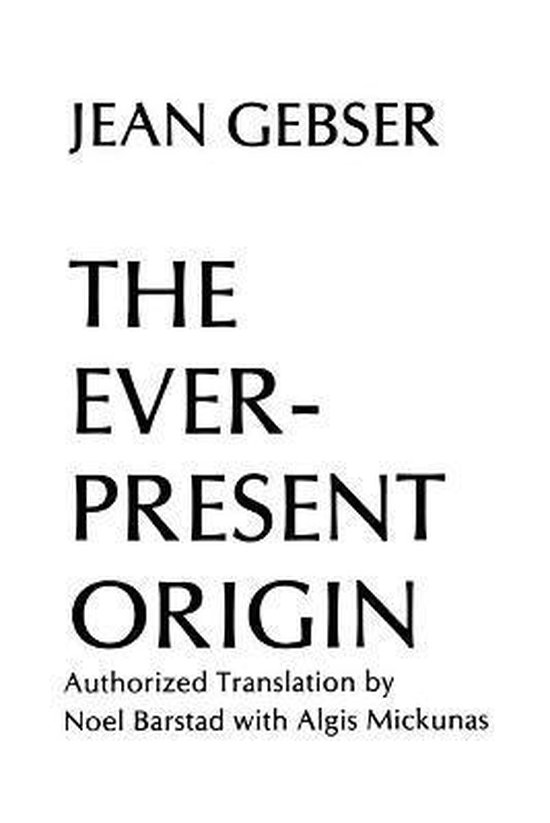 The Ever-Present Origin