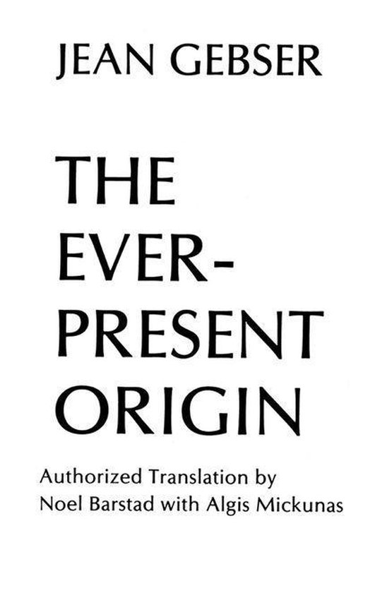 The Ever-Present Origin