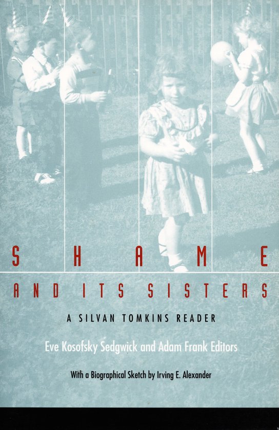 Shame and Its Sisters