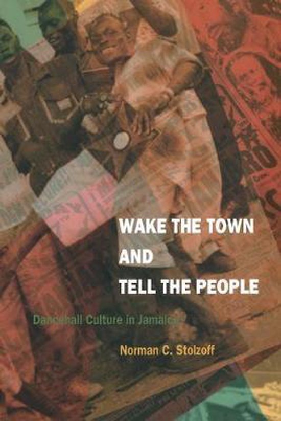 Wake The Town And Tell The People