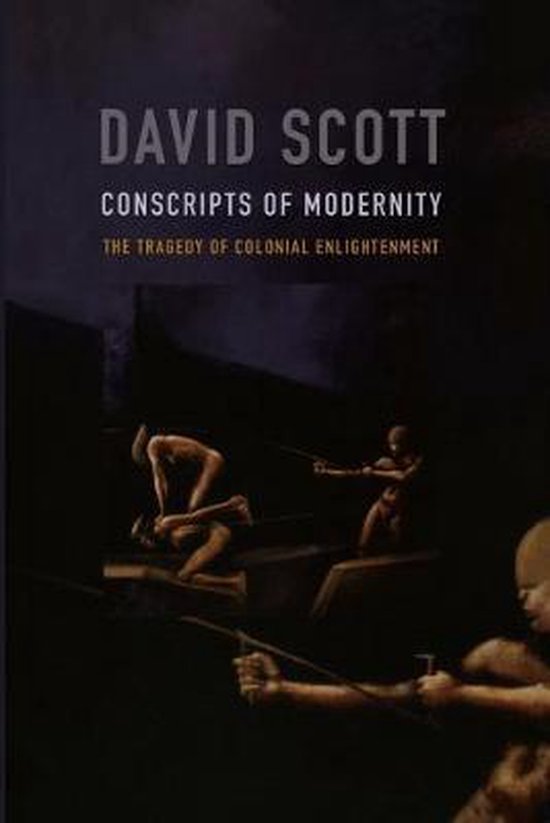 Conscripts of Modernity