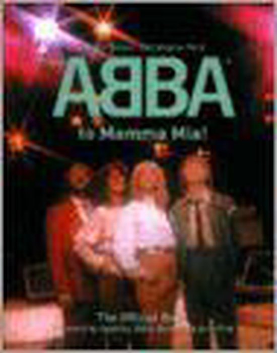 From Abba to Mama Mia!