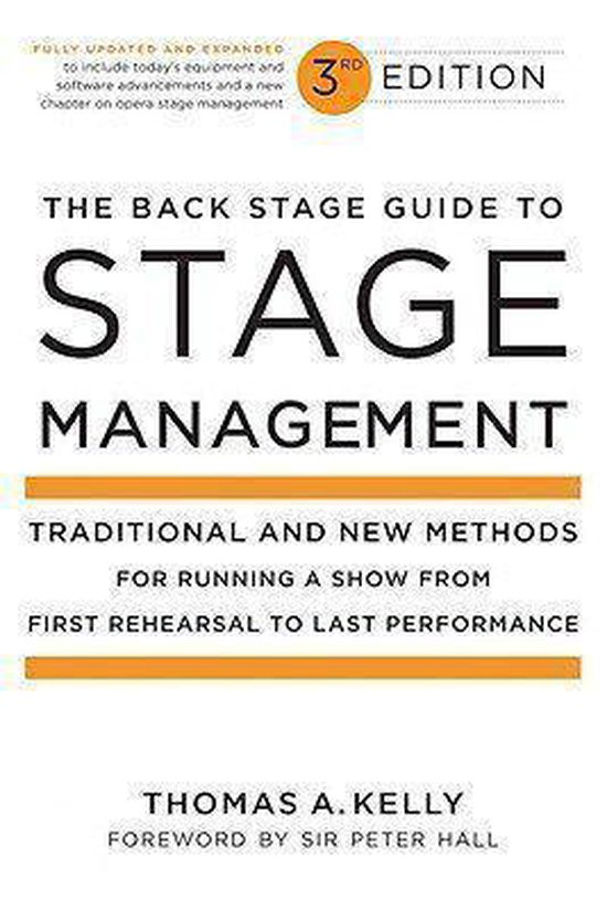 The Back Stage Guide to Stage Management