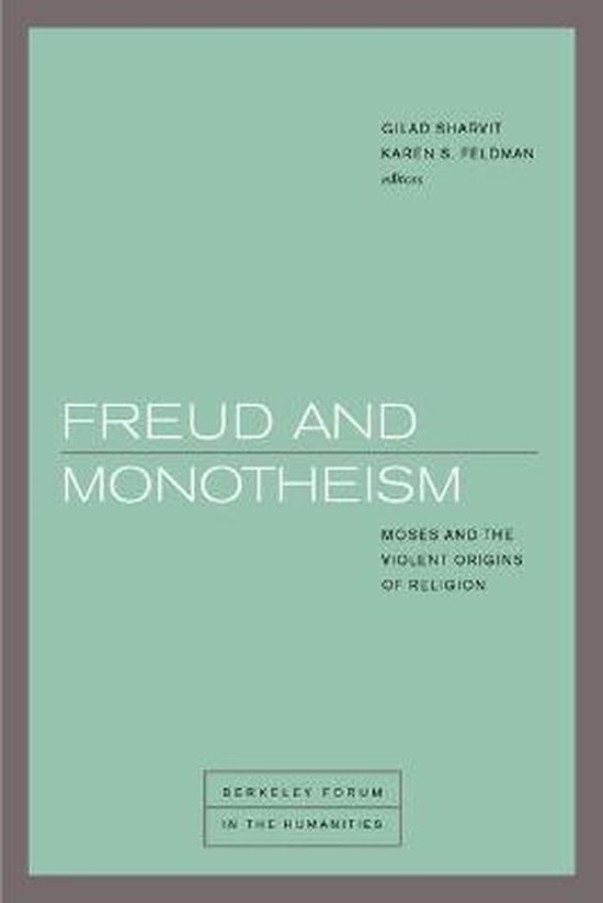 Freud and Monotheism