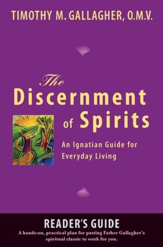 Discernment Of Spirits: A Reader'S Guide