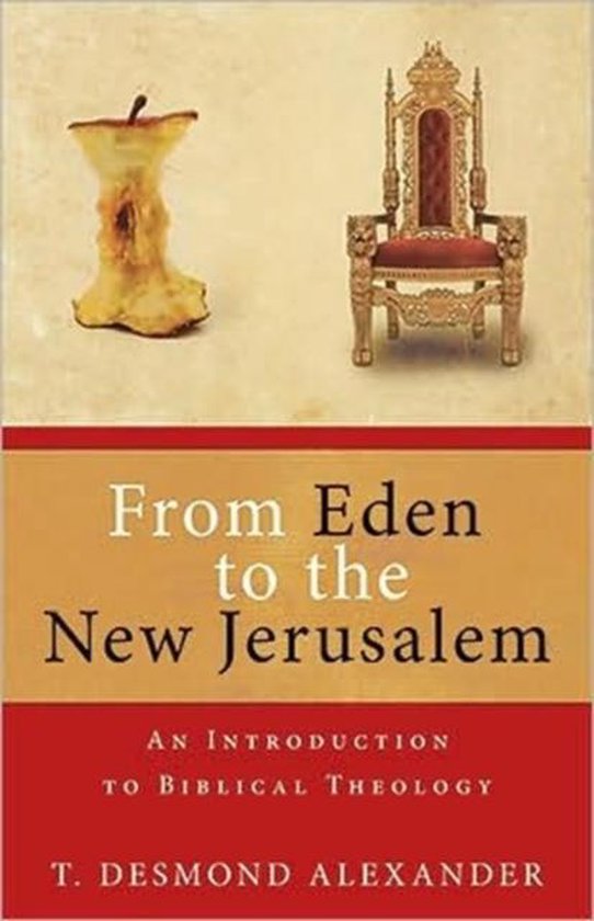 From Eden to New Jerusalem