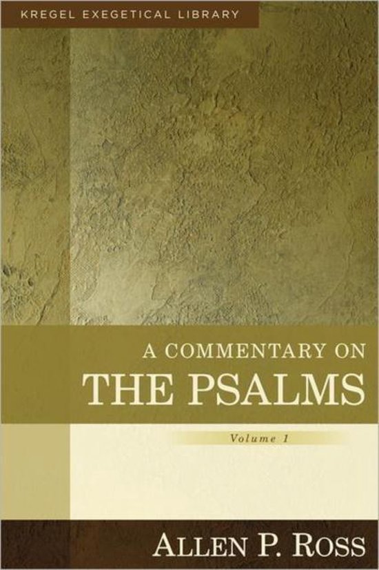 A Commentary on the Psalms