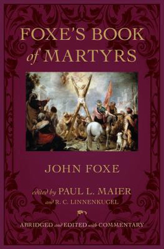 Foxe's Book of Martyrs