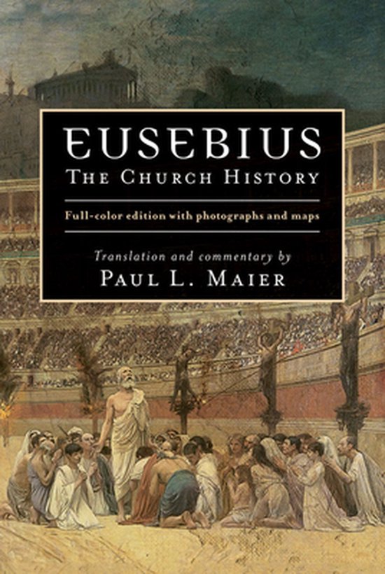 Eusebius – The Church History