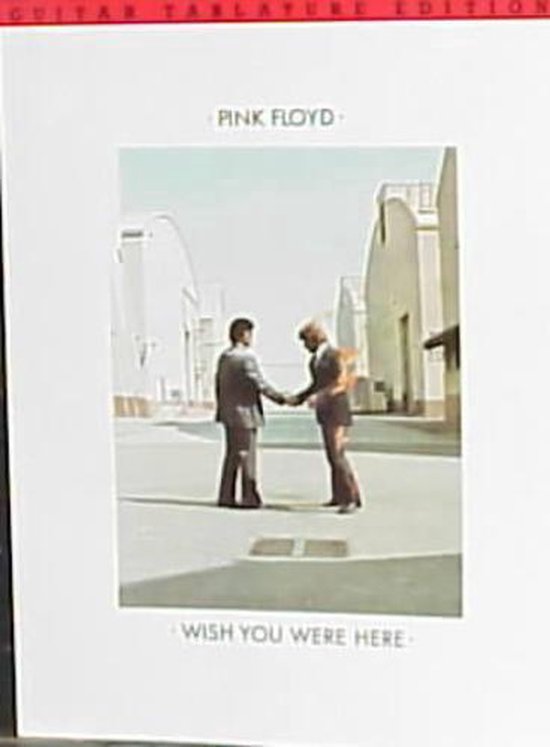 Pink Floyd - Wish You Were Here