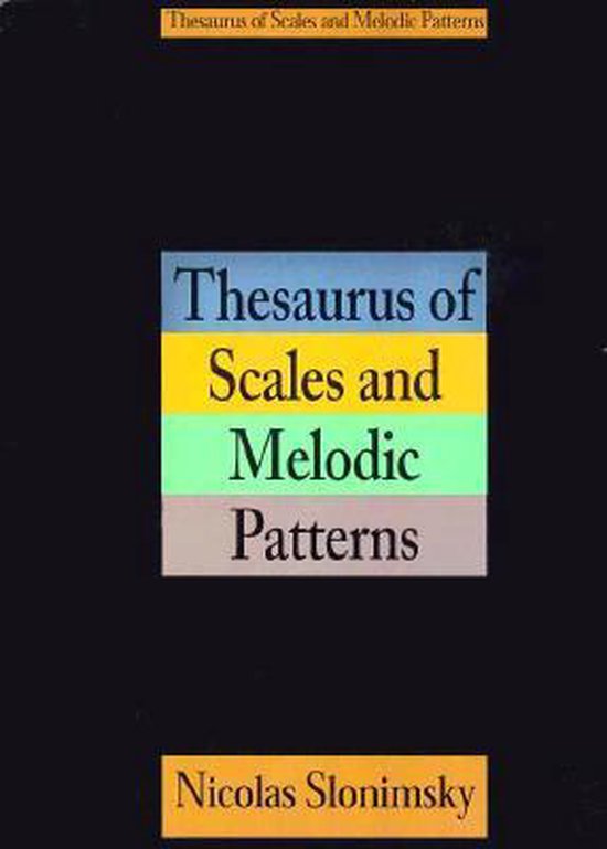 Thesaurus Of Scales And Melodic Patterns