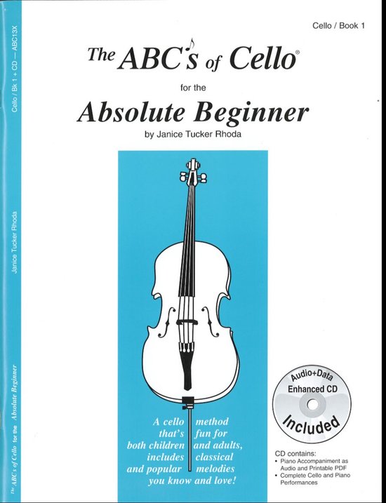 Abc Of Cello 1 Absolute Beginner