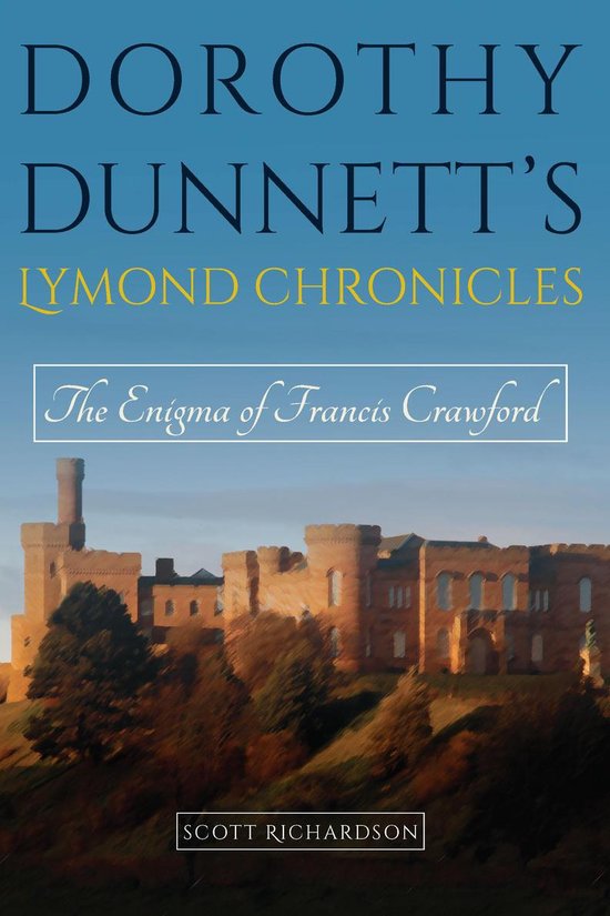 Dorothy Dunnett’s Lymond Chronicles