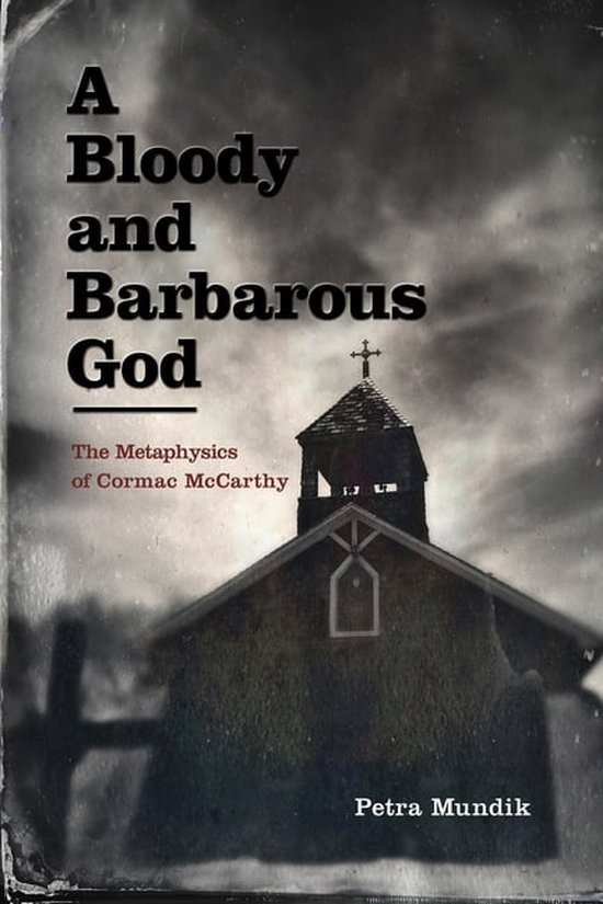 A Bloody and Barbarous God