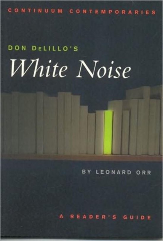 Don Delillo'S White Noise