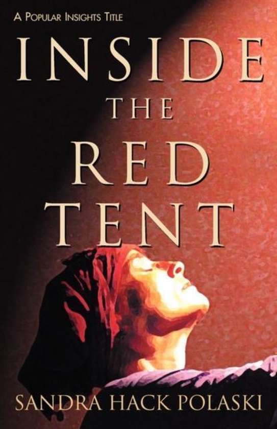 Inside the Red Tent