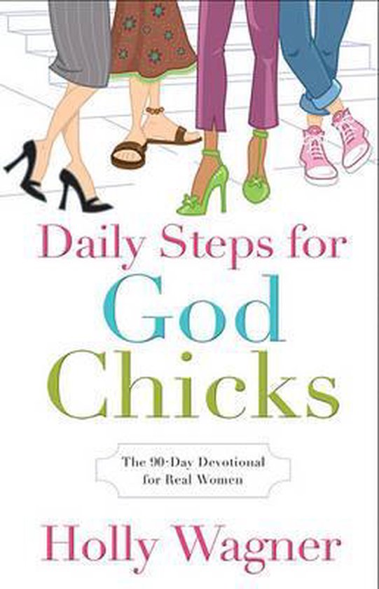 Daily Steps for God Chicks