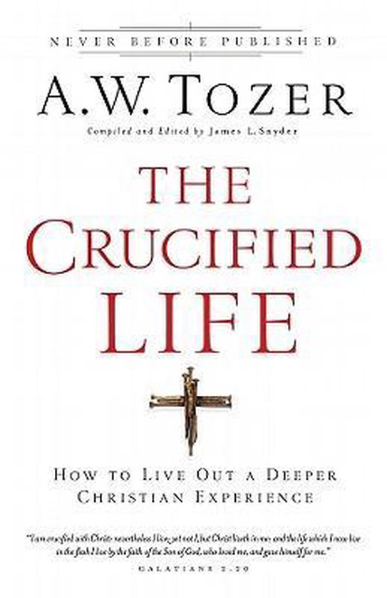 The Crucified Life