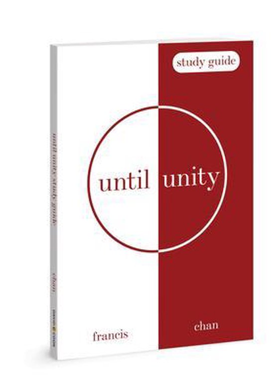 Until Unity: Study Guide