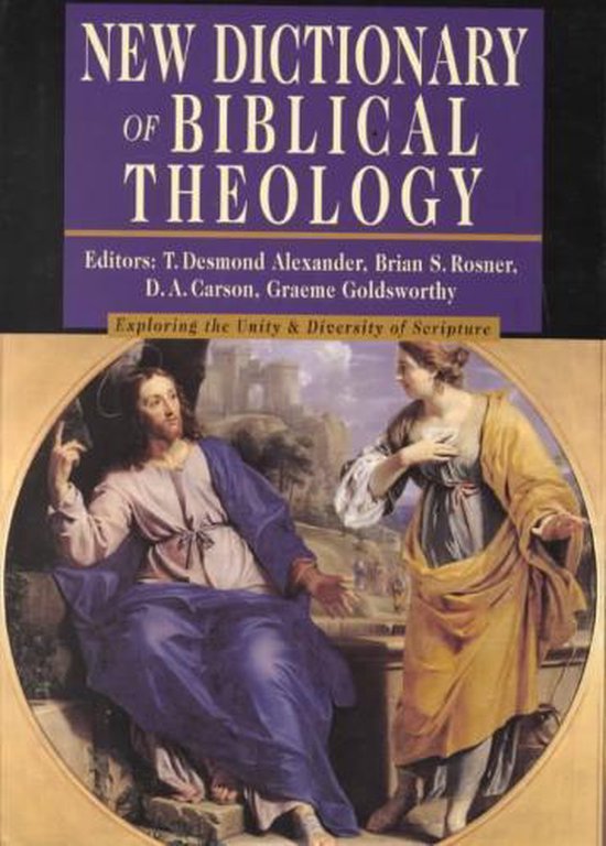 New Dictionary of Biblical Theology