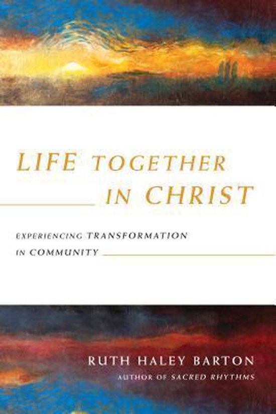 Life Together in Christ