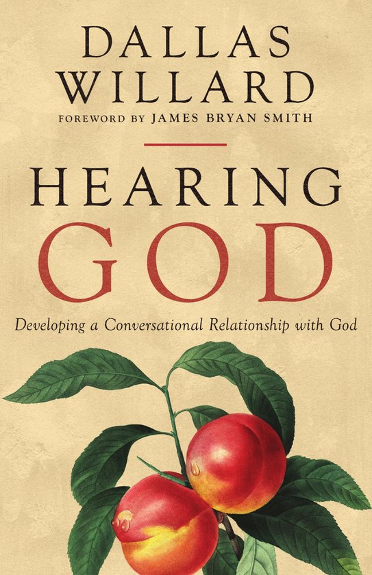 The IVP Signature Collection - Hearing God