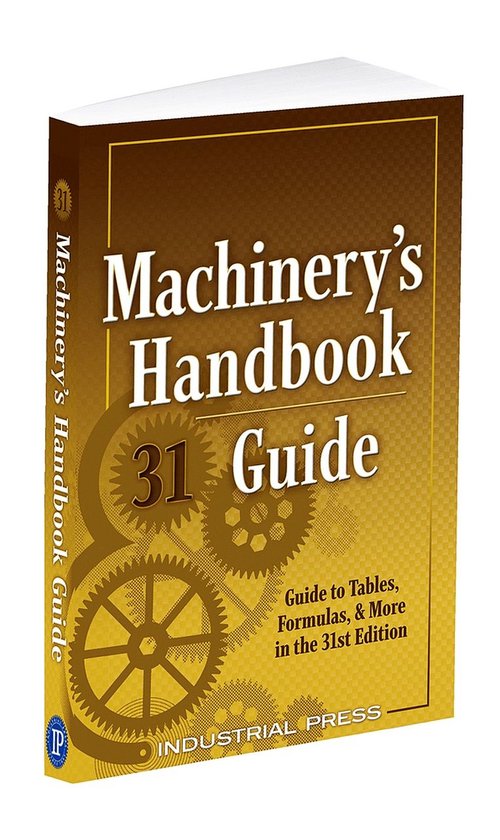 Machinery's Handbook Guide