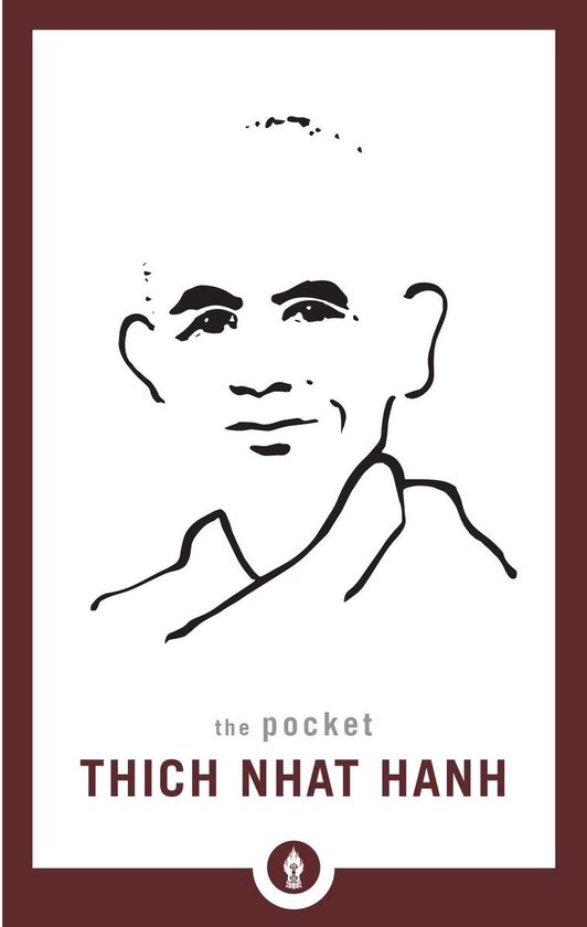 Shambhala Pocket Classics - The Pocket Thich Nhat Hanh