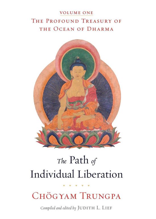 The Profound Treasury of the Ocean of Dharma 1 - The Path of Individual Liberation