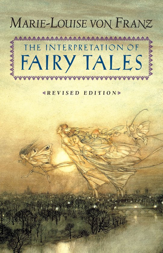 C. G. Jung Foundation Books Series - The Interpretation of Fairy Tales