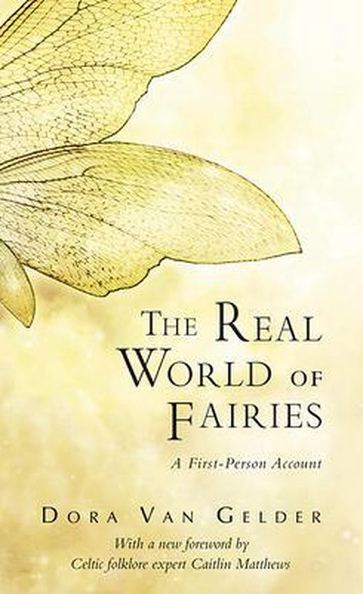 The Real World of Fairies