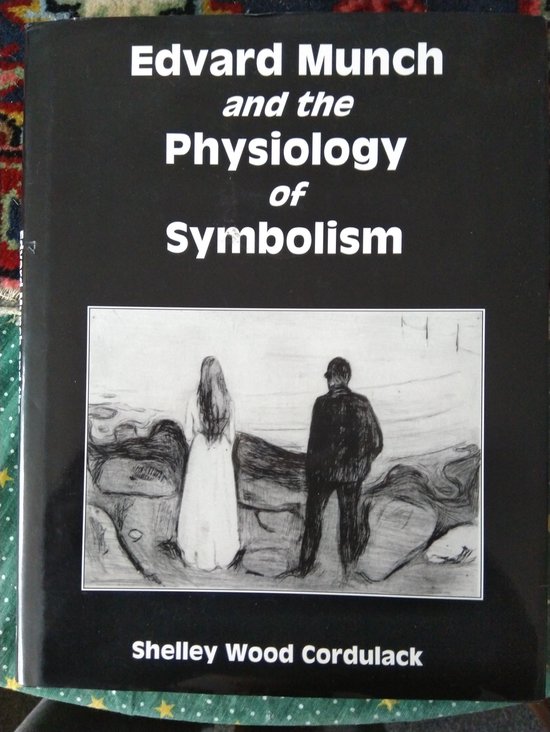 Edvard Munch and the Physiology of Symbolism