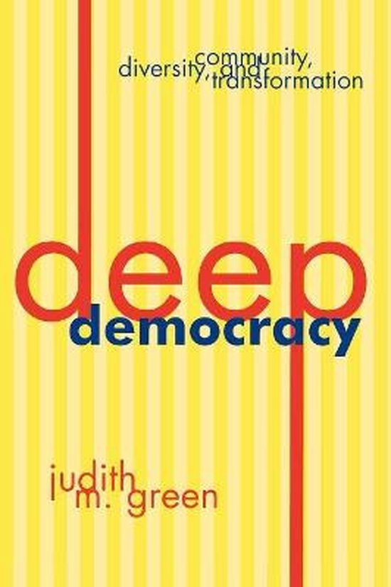 Deep Democracy