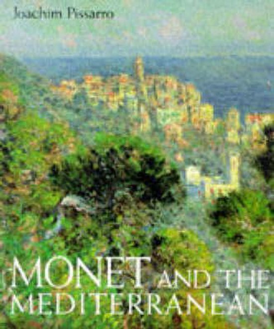 Monet and the Mediterranean