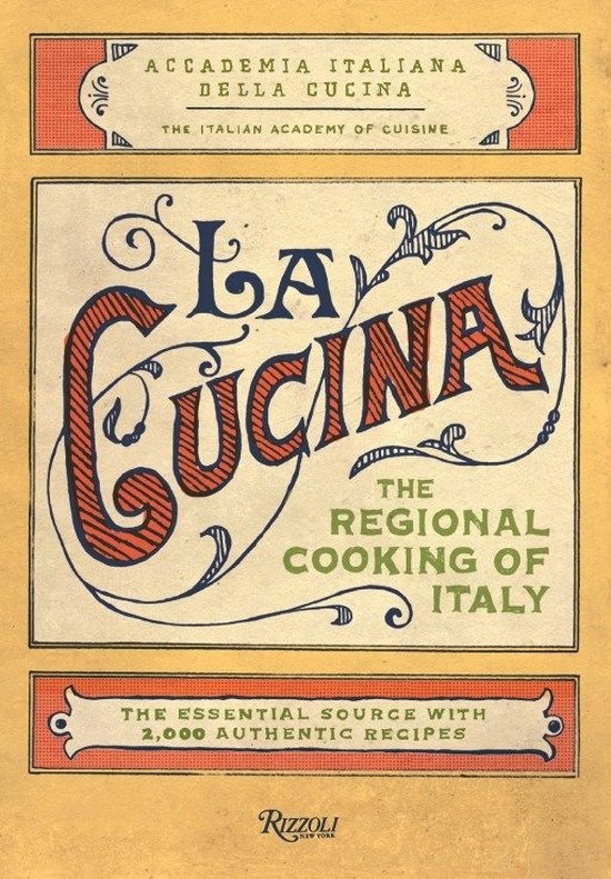 La Cucina Trad Home Cooking Of Italy