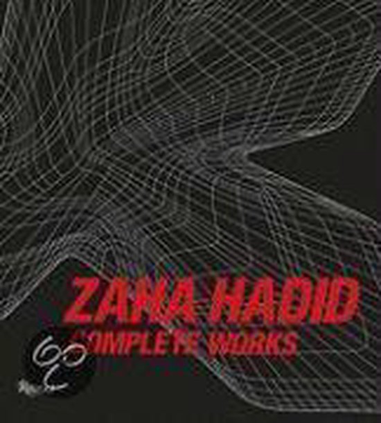 Zaha Hadid Complete Works