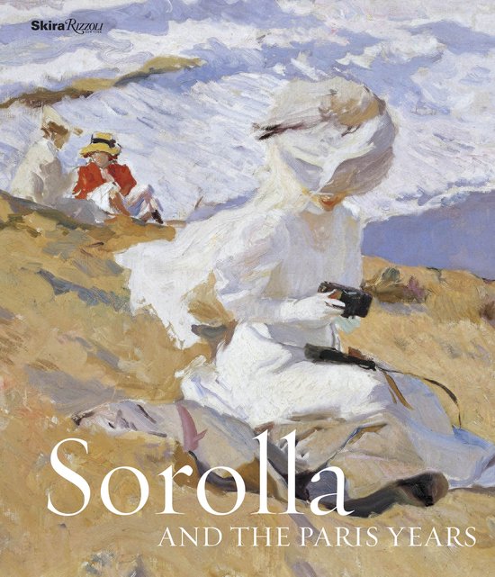 Sorolla & The Paris Years