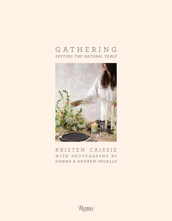 Gathering Setting the Natural Table