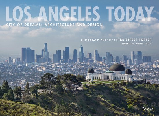 Los Angeles Today: City of Dreams