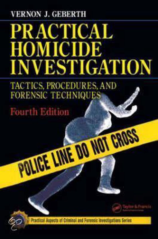 Practical Homicide Investigation