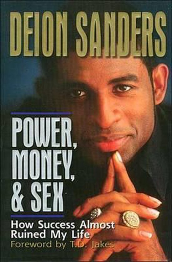 Power, Money & Sex