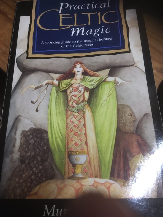 Practical Celtic Magic