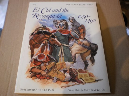 El Cid and the Reconquista 1050-1492