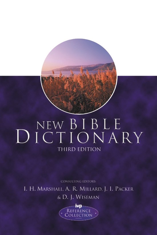 New Bible Dictionary Third Edition